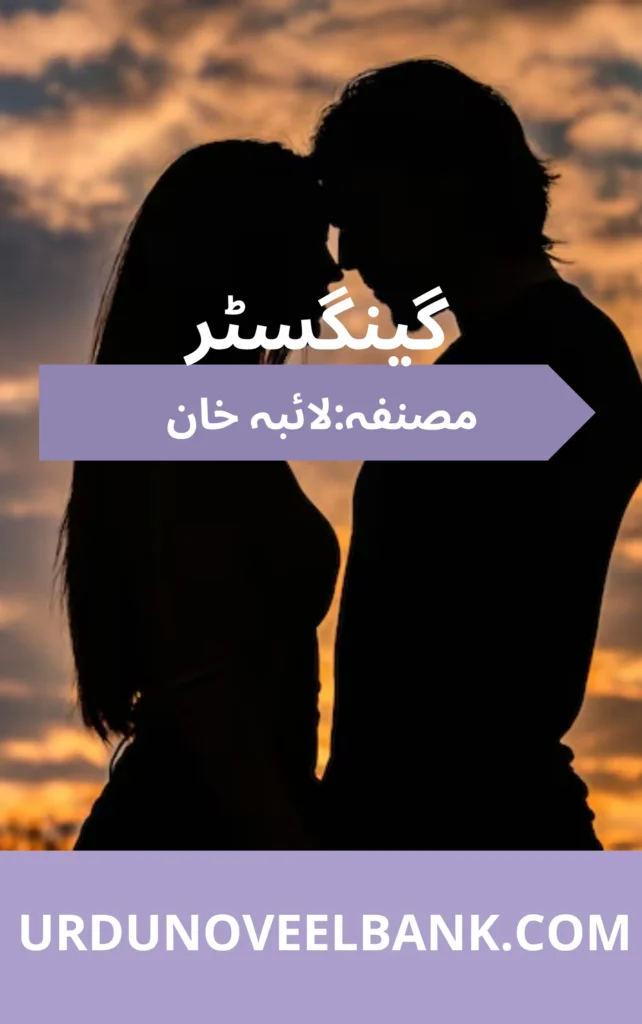 Gangster Novel By Laiba Khan